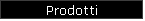 Prodotti